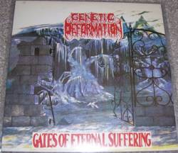 Genetic Deformation : Gates of Eternal Suffering